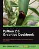 Python 2.6 Graphics Cookbook, Mike Ohlson De Fine 