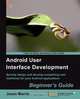 Android User Interface Development, Jason Morris 