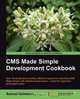 CMS Made Simple Development Cookbook, Samuel Goldstein 