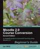 Moodle 2.0 Course Conversion, Ian Wild 