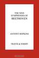 The Nine Symphonies of Beethoven, Antony Hopkins 