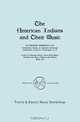 The American Indians and Their Music. (Facsimile of 1926 edition)., Frances Densmore 
