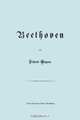 Beethoven. (Faksimile 1870 Edition. in German)., Richard Wagner 