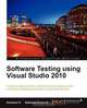 Software Testing Using Visual Studio 2010, N. Satheesh Kumar 