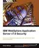 IBM Websphere Application Server V7.0 Security, Omar Siliceo 
