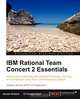 IBM Rational Team Concert 2 Essentials, Suresh Krishna 