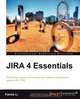 JIRA 4 Essentials, Patrick Li 