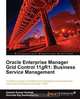 Oracle Enterprise Manager Grid Control 11g R1, Ashwin Kumar Karkala 