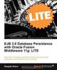 Ejb 3.0 Database Persistence with Oracle Fusion Middleware 11g, Deepak Vohra 