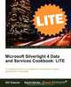 Microsoft Silverlight 4 Data and Services Cookbook, Gill Cleeren 