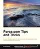 Force.com Tips and Tricks, Abhinav Gupta 
