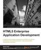 Html5 Enterprise Application Development, Nehal Shah 
