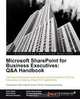 Microsoft SharePoint for Business Executives, Peter Ward 