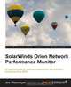 Solarwinds Orion Network Performance Monitor, Joseph Dissmeyer 
