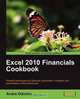 Excel 2010 Financials Cookbook, Andre Odnoha 