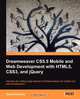 Dreamweaver Cs5.5 Mobile and Web Development with Html5, Css3, and Jquery, David Karlins 