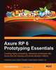 Axure Rp 6 Prototyping Essentials, Ezra Schwartz 