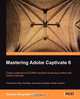 Mastering Adobe Captivate 6.0, D. Bruyndonckx 