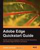 Adobe Edge QuickStart Guide, Joseph Labrecque 