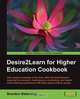 Desire2learn for Higher Education Cookbook, Brandon Ballentine 