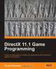 DirectX 11.1 Game Programming, Pooya Eimandar 