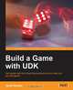 Build a Game with Udk, Geoffrey Sholler 