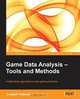 Game Data Analysis - Tools and Methods, Thibault Coupart 