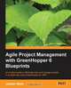Agile Project Management with Greenhopper 6 Blueprints, Jaibeer Malik 