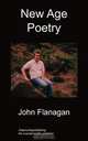 New Age Poetry, John Flanagan 