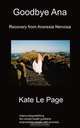 Goodbye Ana, Kate Le Page 