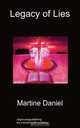 Legacy of Lies, Martine Daniel 