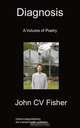 Diagnosis, John CV Fisher 