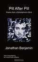 Pill After Pill - Poems from a Schizophrenic Mind, Jonathan Benjamin 