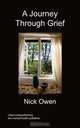A Journey Through Grief, Nick Owen 