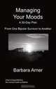 Managing Your Moods, Barbara Arner 