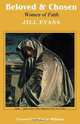 Beloved and Chosen, Jill Evans 