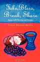 Take, Bless, Break, Share, Simon Bryden-Brook 