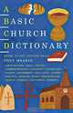 A Basic Church Dictionary, Tony Meakin 
