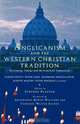 Anglicanism and the Western Catholic Tradition, Stephen Ed Platten 
