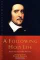 A Following Holy Life, Kenneth Stevenson 
