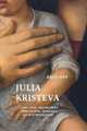 Julia Kristeva, Kelly Ives 