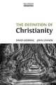 The Definition of Christianity, David W. Gooding 