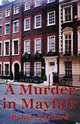 A Murder in Mayfair, Robert Barnard 