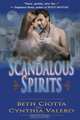 Scandalous Spirits, Beth Ciotta 