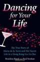 Dancing for Your Life, Paul Strahan 