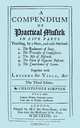 A Compendium of Practical Musick in Five Parts, Together with Lessons for Viols. [Music - Facsimile of 1678 Edition, Christopher Simpson 