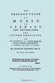The Present State of Music in Germany, The Netherlands, and United Provinces. [Two vols in one book. Facsimile of the first edition, 1773.], Charles Burney 