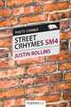 Street Crhymes, Justin Rollins 