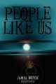 People Like Us, James Mutch 