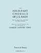 Four-Part Chorals of J.S. Bach. (Volumes 1 and 2 in one book). With German text and English translations. (Facsimile 1929). Includes Four-Part Chorals Nos. 1-405 and Melodies Nos. 406-490. With Music., 